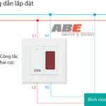 Công tắc hai cực là gì? Cấu tạo, ứng dụng và cách đấu nối an toàn